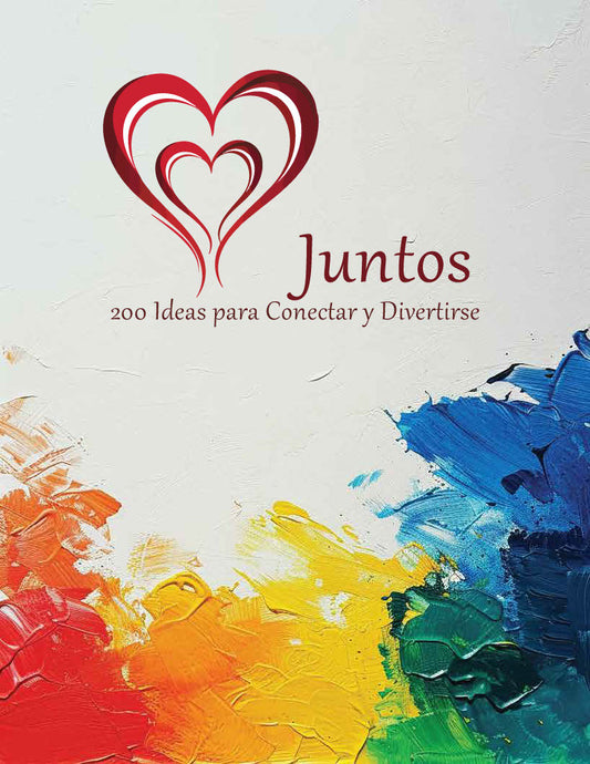 Juntos: 200 Ideas para Conectar y Divertirse (Diario Digital de Parejas)